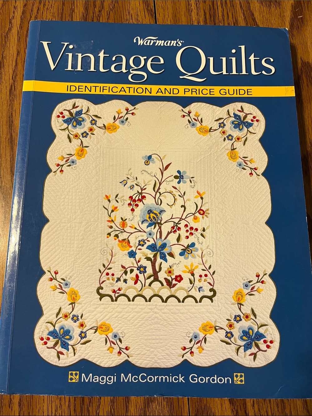 Warman's Vintage Quilts Identification and Price Guide